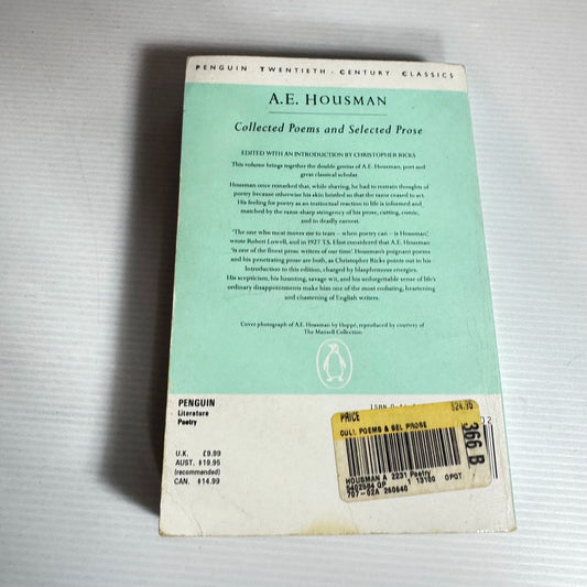 Collected Poems and Selected Prose - A.E. Housman (1988)