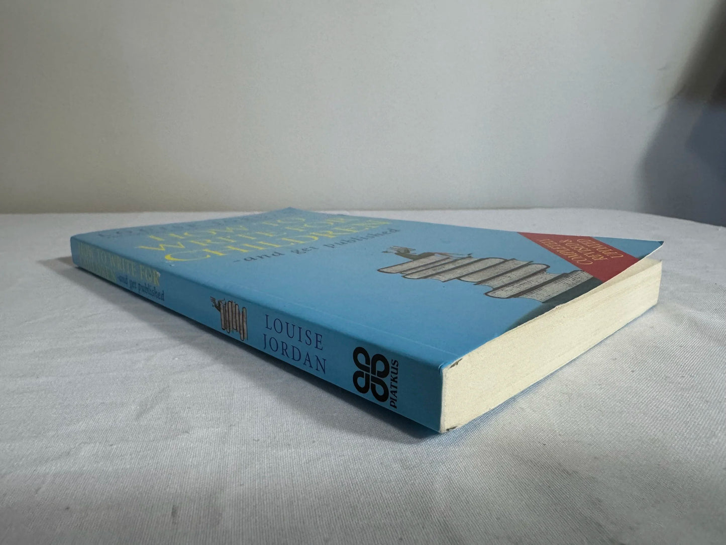 How To Write for Children - and get published - Louise Jordan