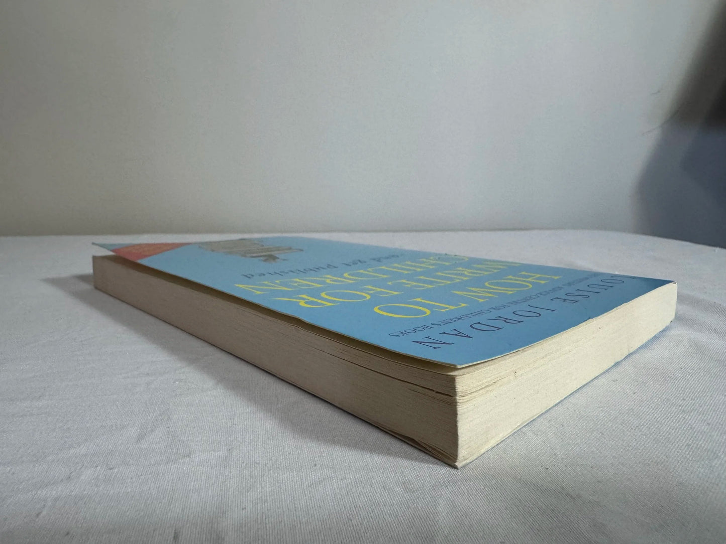 How To Write for Children - and get published - Louise Jordan