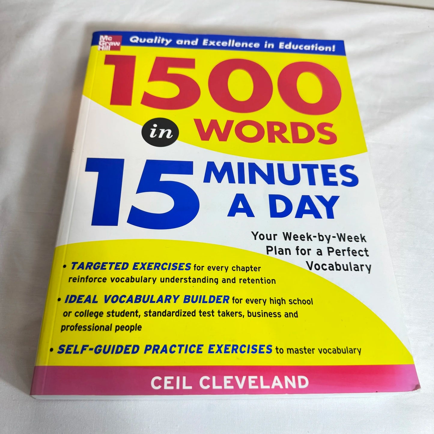 1500 In Words : 15 Minutes a Day : Your Week-By-Week Plan for a Perfect Vocabulary - Ceil Cleveland