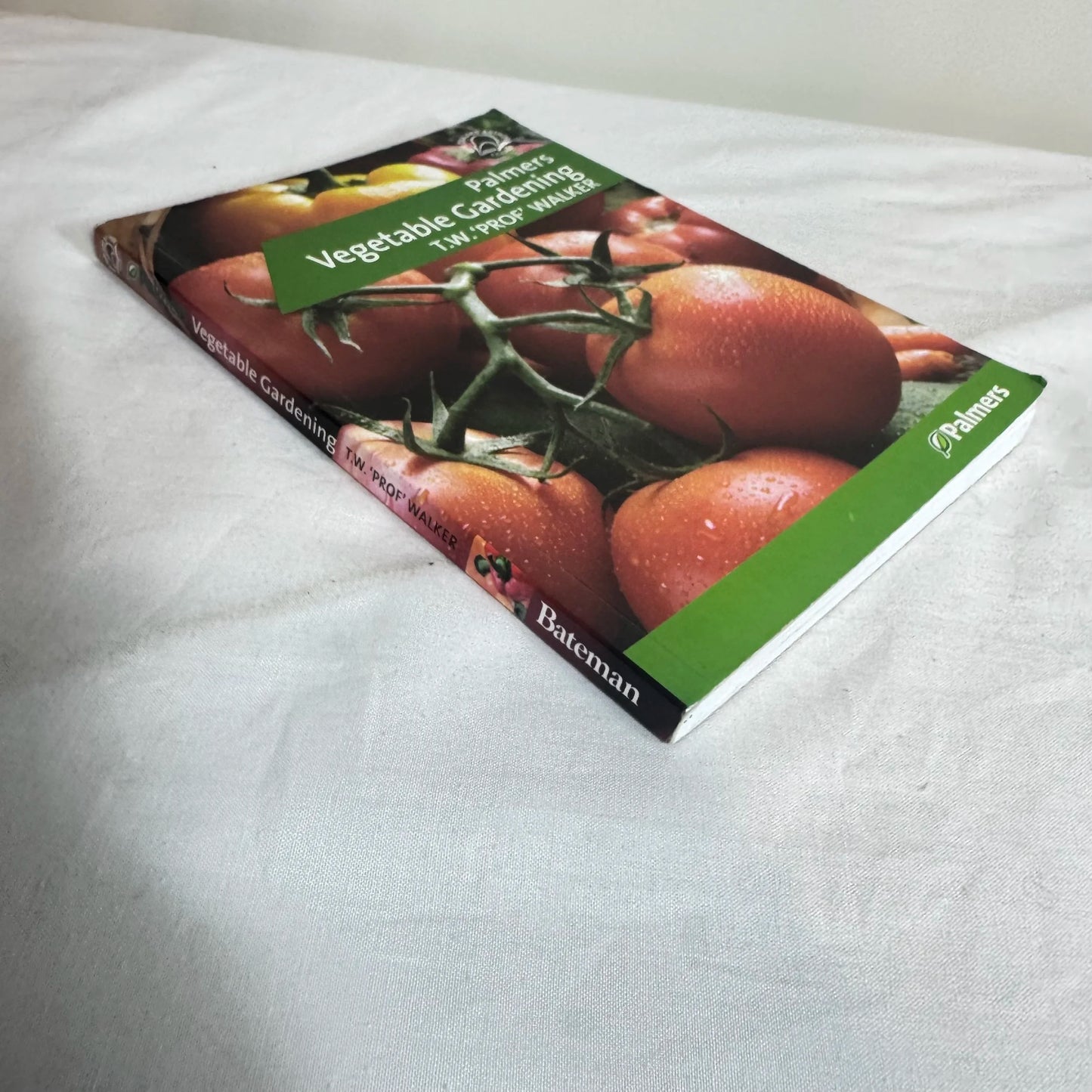Palmers Vegetable Gardening - T.W. 'Prof" Walker