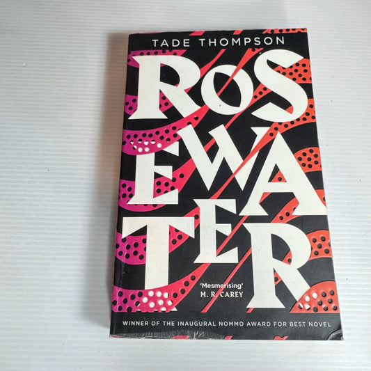 Rosewater - Tade Thompson
