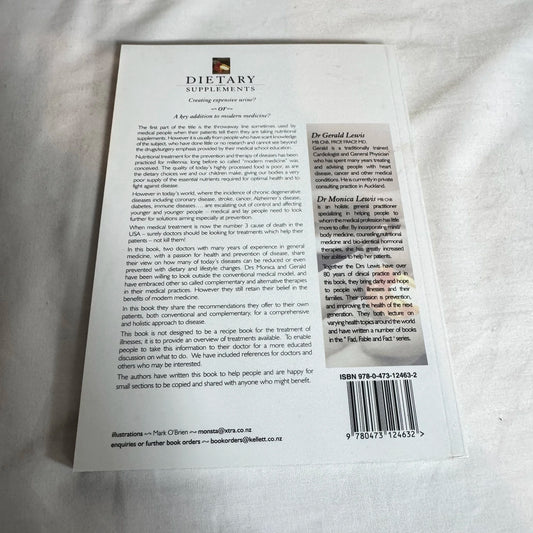 Dietary Supplements : Creating Expensive Urine? - Dr Monica Lewis & Dr Gerald Lewis