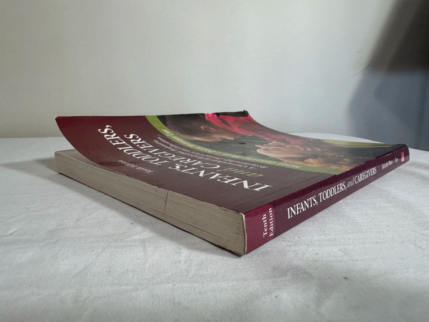 Infants, Toddlers & Caregivers - Janet Gonzalez-Mena & Dianne Widmeyer Eyer