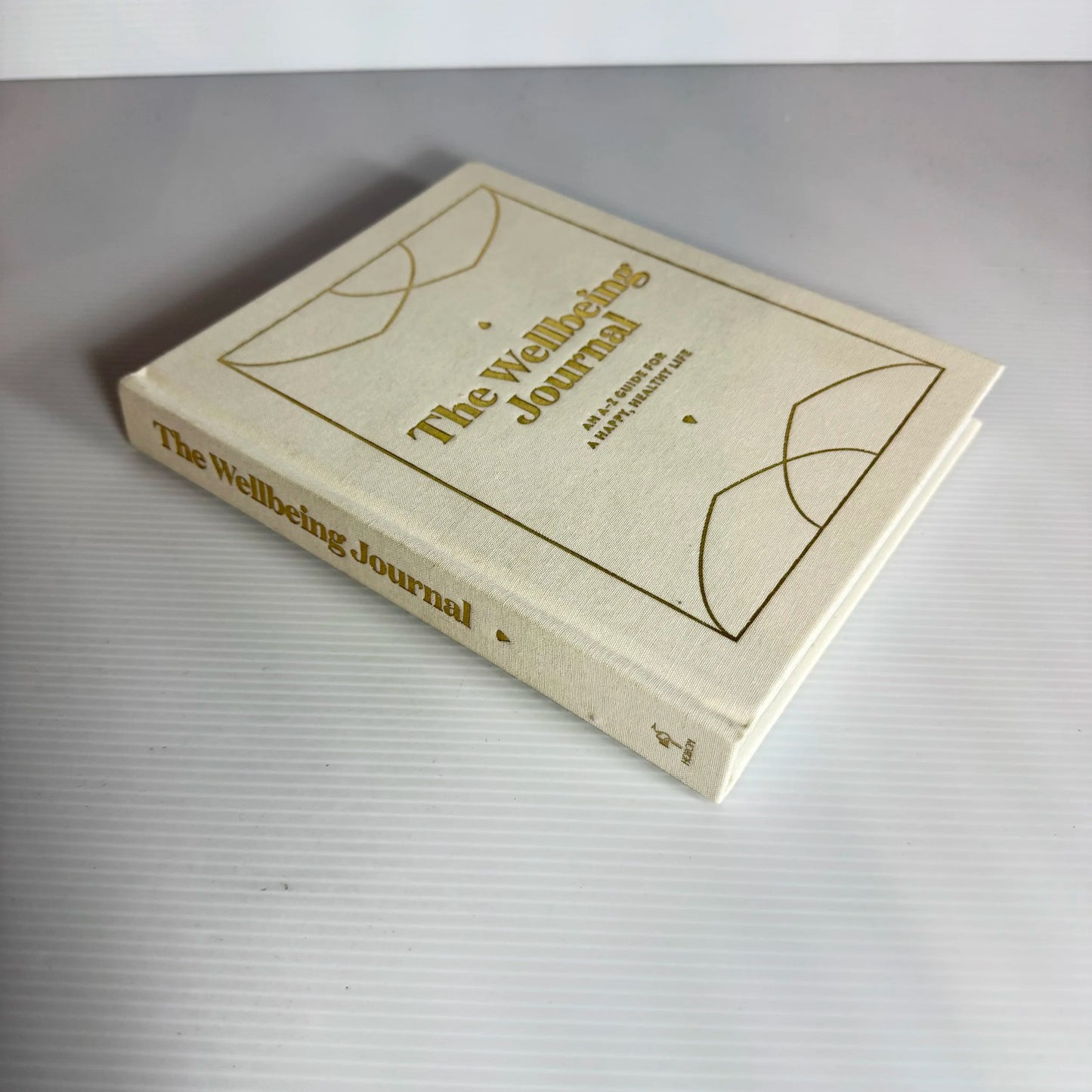 The Wellbeing Journal : An A-Z Guide For A Happy, Healthy Life