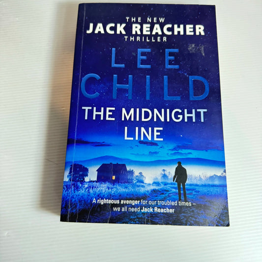 The Midnight Line : A Jack Reacher Novel - Lee Child