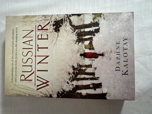 Russian Winter - Daphne Kalotay