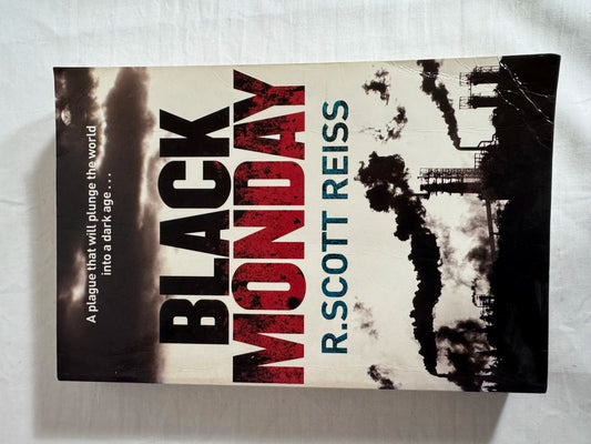 Black Monday - R Scott Reiss
