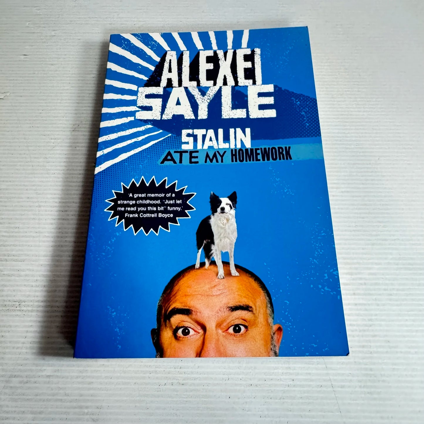 Stalin Ate My Lunch - Alexei Sayle