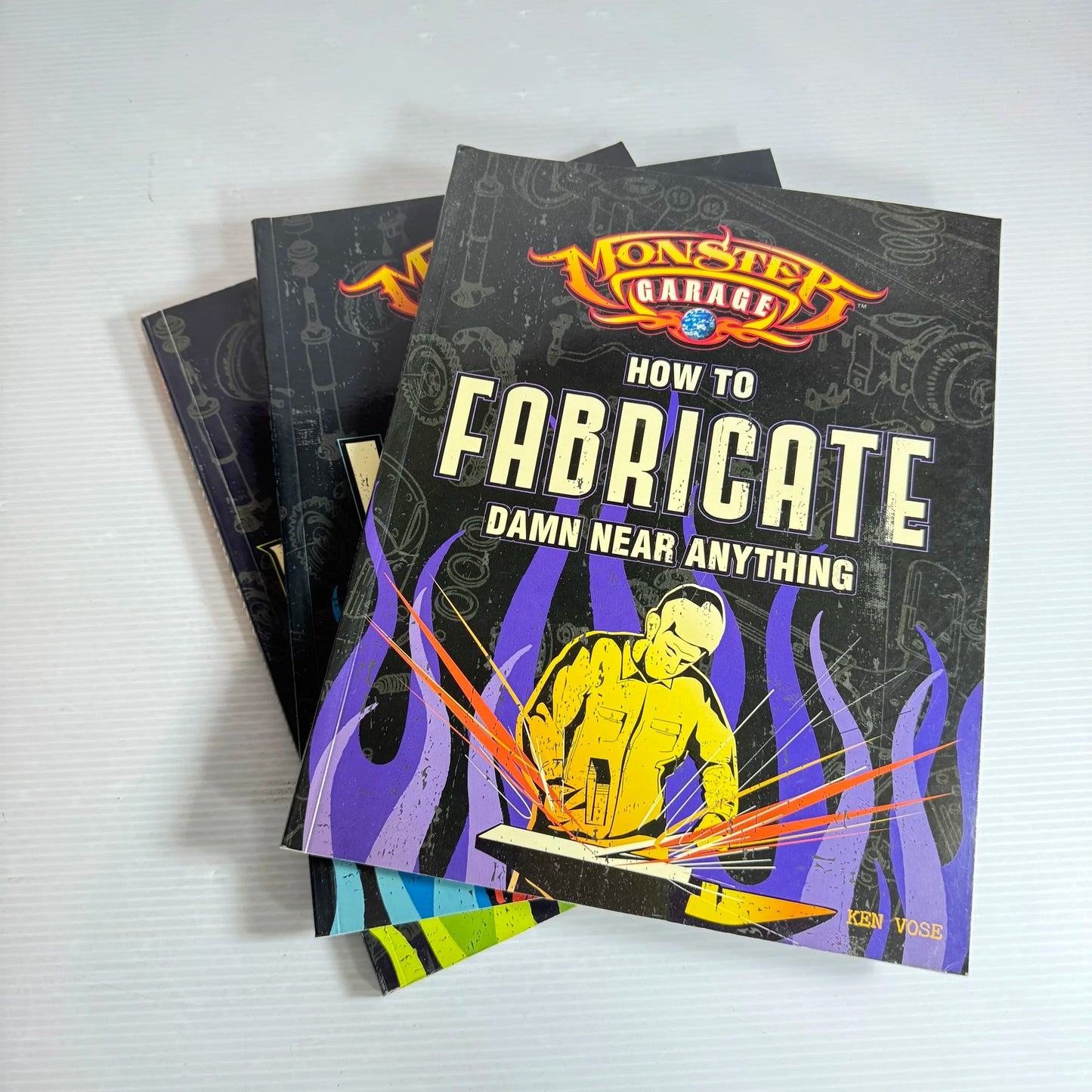 Monster Garage Book Bundle x 3 How to Custom Paint / How to Weld / How to Fabricate... Damn Near Anything - Vose/Finch/Fraser