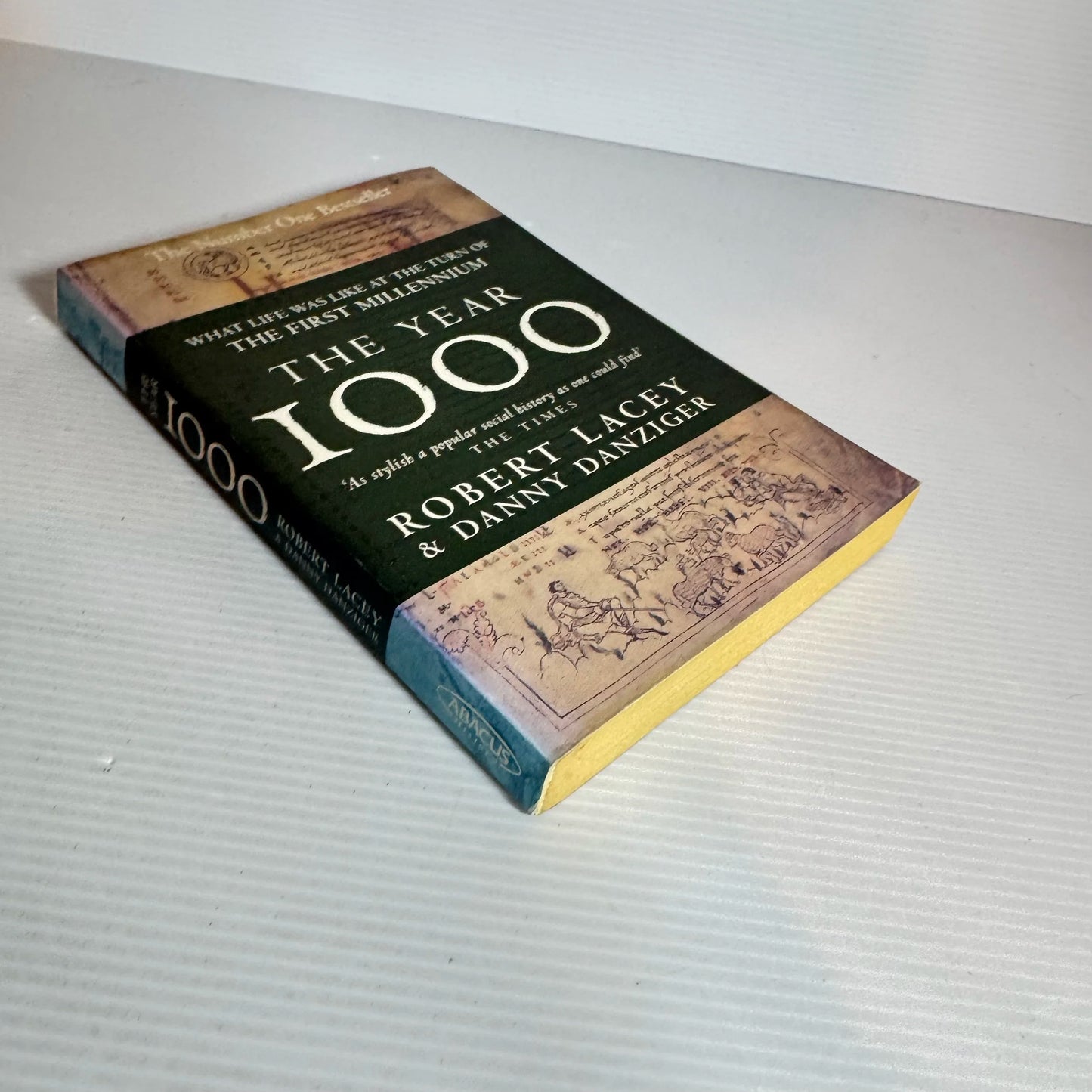 The Year 1000 : What Life Was Like At The Turn of the First Millennium - Robert Lacey & Danny Danziger