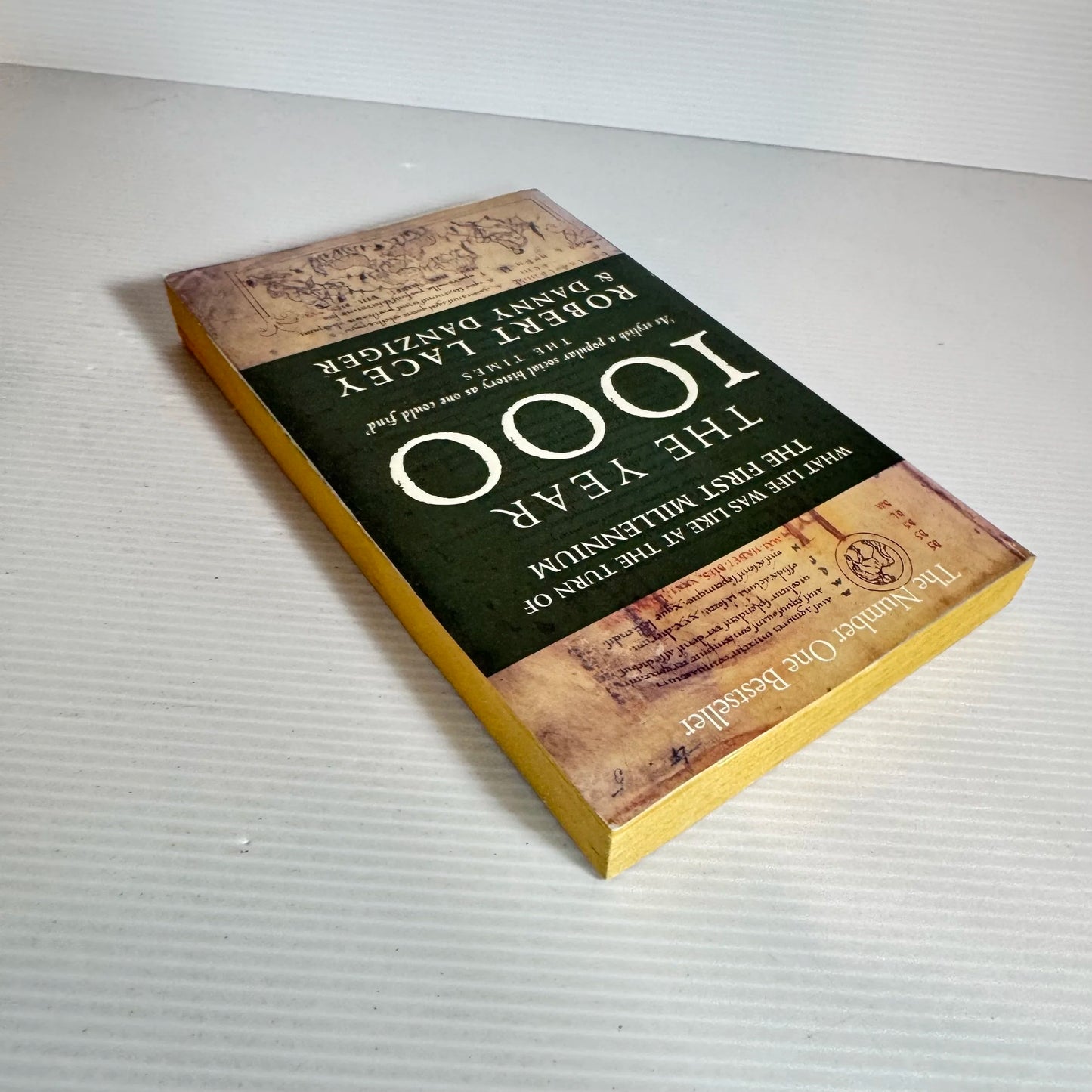 The Year 1000 : What Life Was Like At The Turn of the First Millennium - Robert Lacey & Danny Danziger