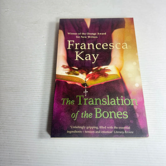 The Translation of the Bones - Francesca Kay