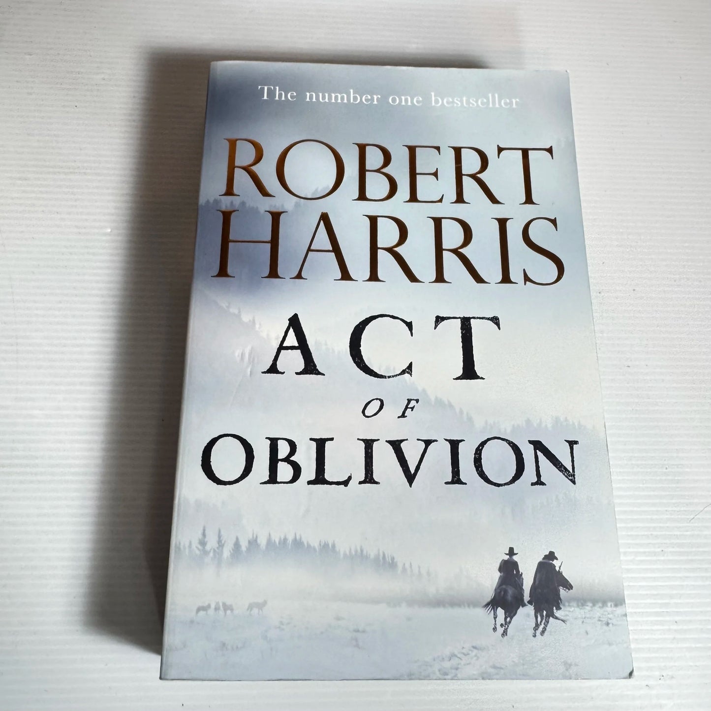 Act of Oblivion - Robert Harris