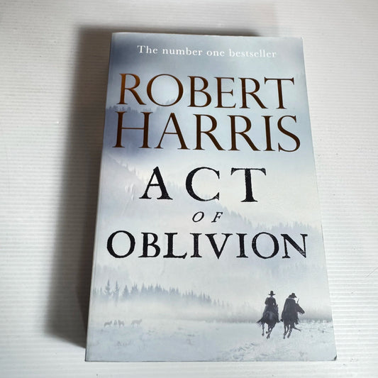 Act of Oblivion - Robert Harris