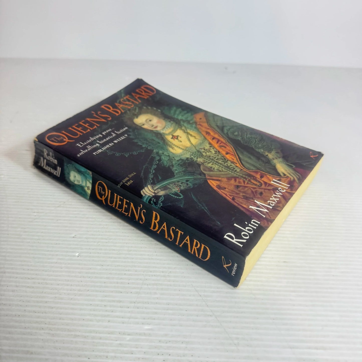 The Queen's Bastard - Robin Maxwell