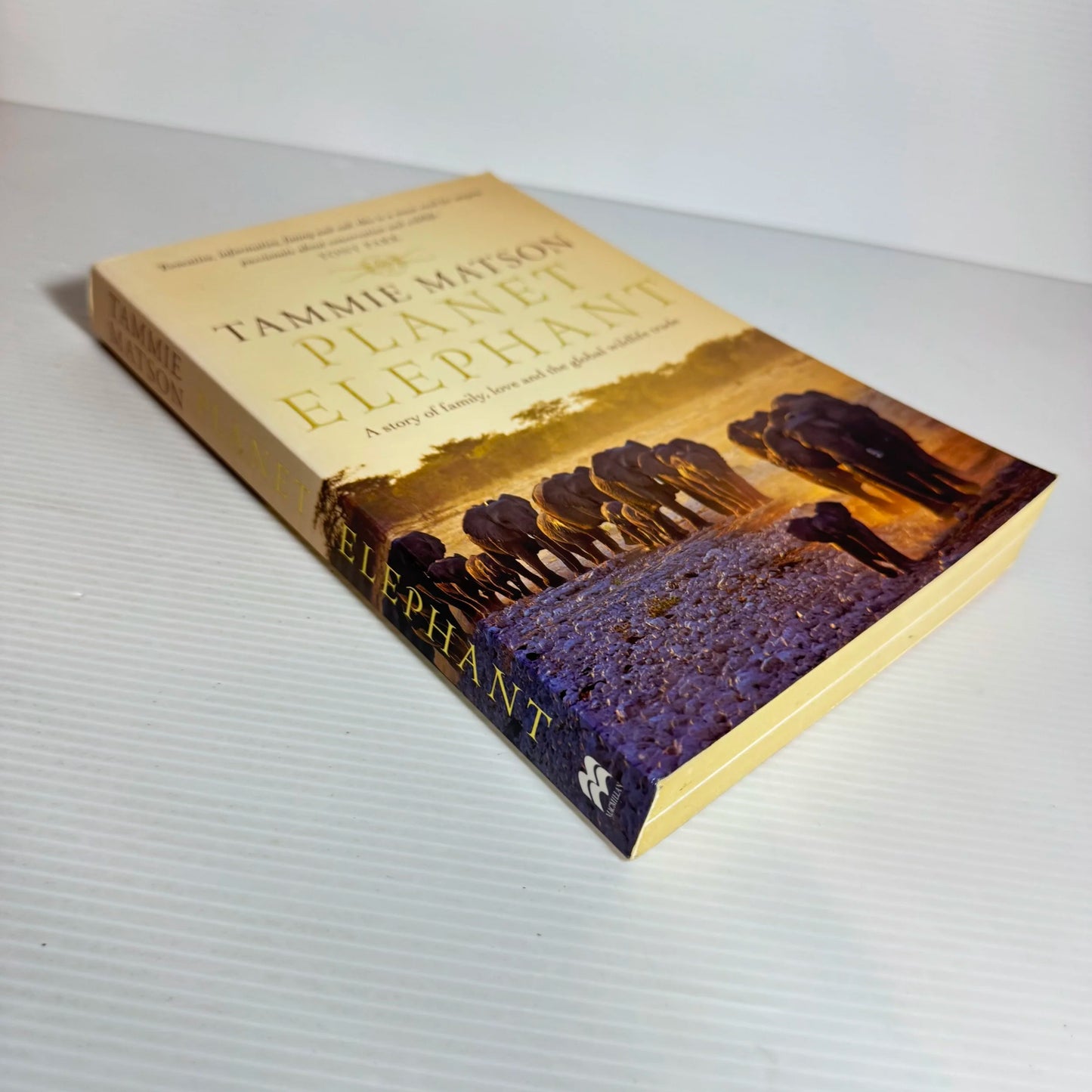 Planet Elephant : A Story of Family, Love and the Global Wildlife Trade - Tammie Matson