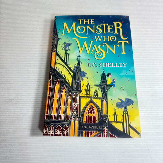 The Monster Who Wasn't - T.C. Shelley