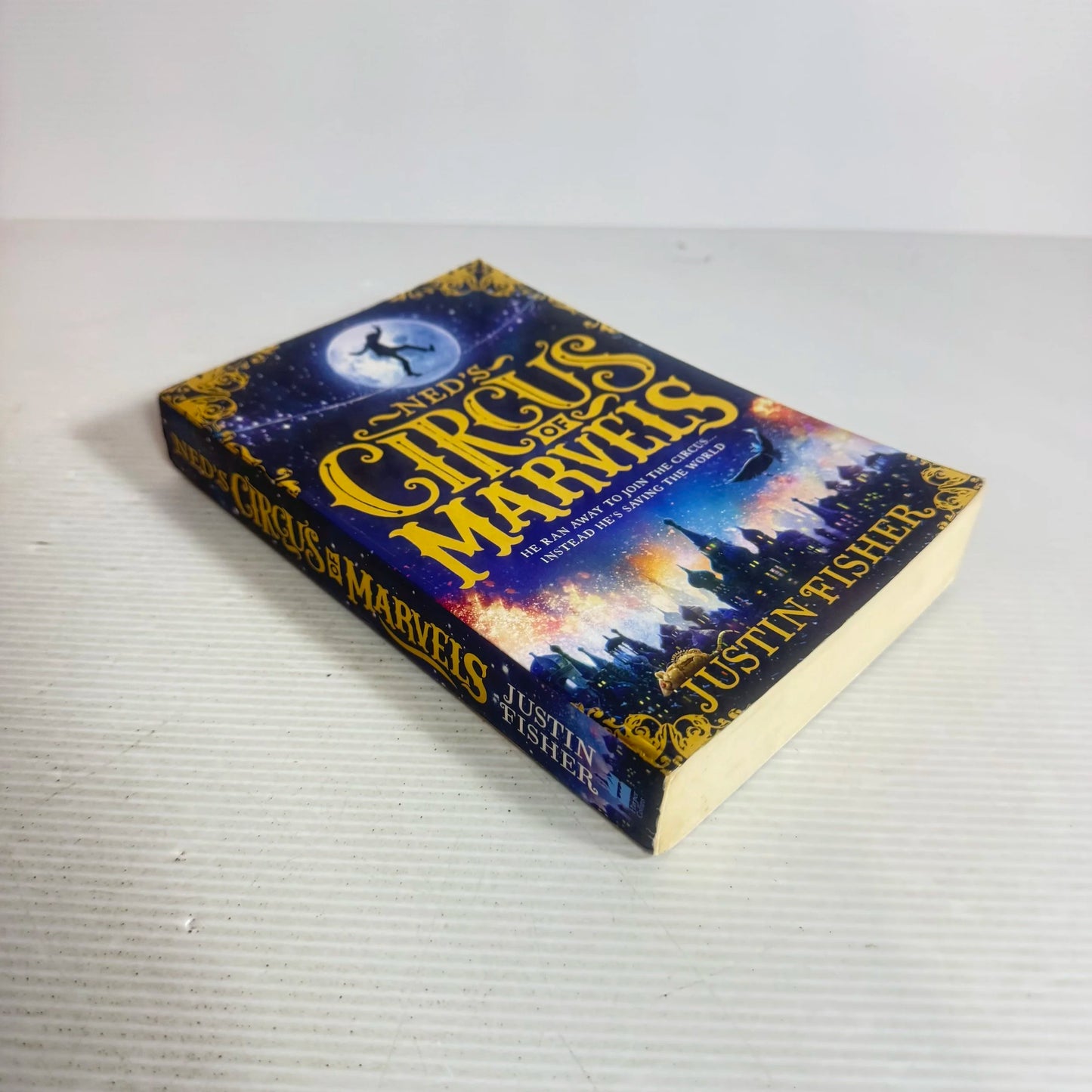 Ned's Circus of Marvels - Justin Fisher