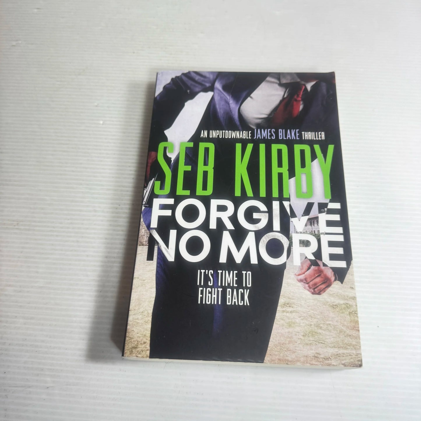 Forgive No More (James Blake Series) - Seb Kirby