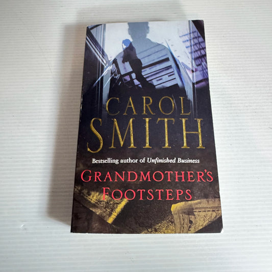 Grandmother's Footsteps - Carol Smith