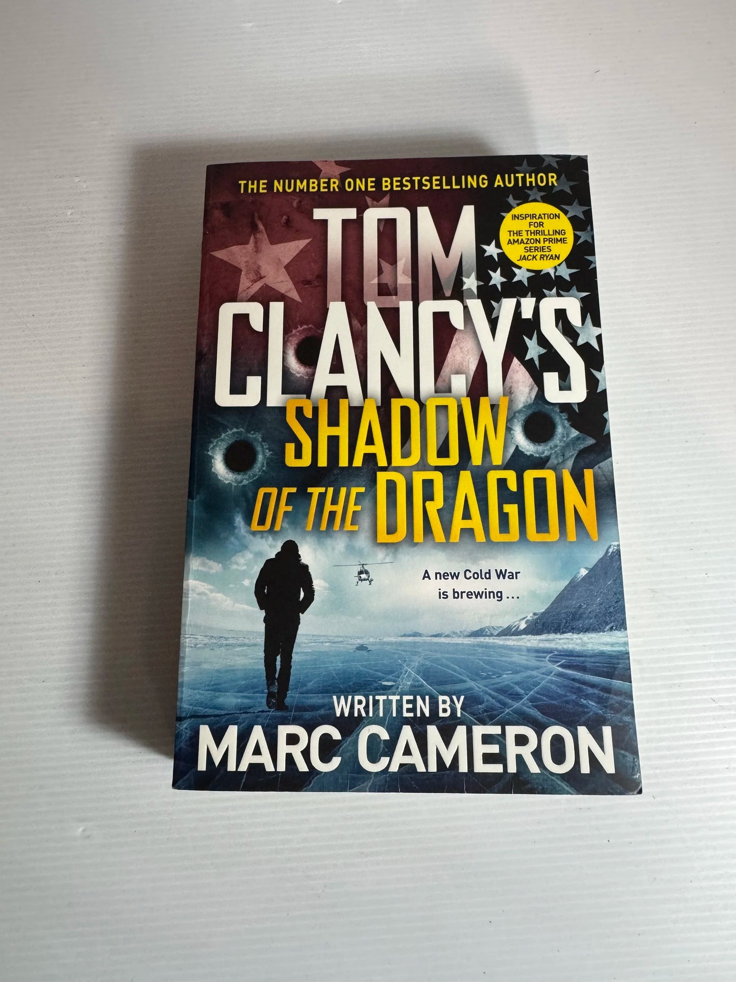 Tom Clancy's Shadow of the Dragon - by Marc Cameron