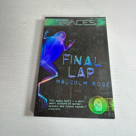 Traces : Final Lap - Malcolm Rose