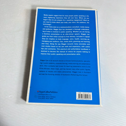 Speak Easy : The Essential Guide to Speaking in Public - Maggie Eyre