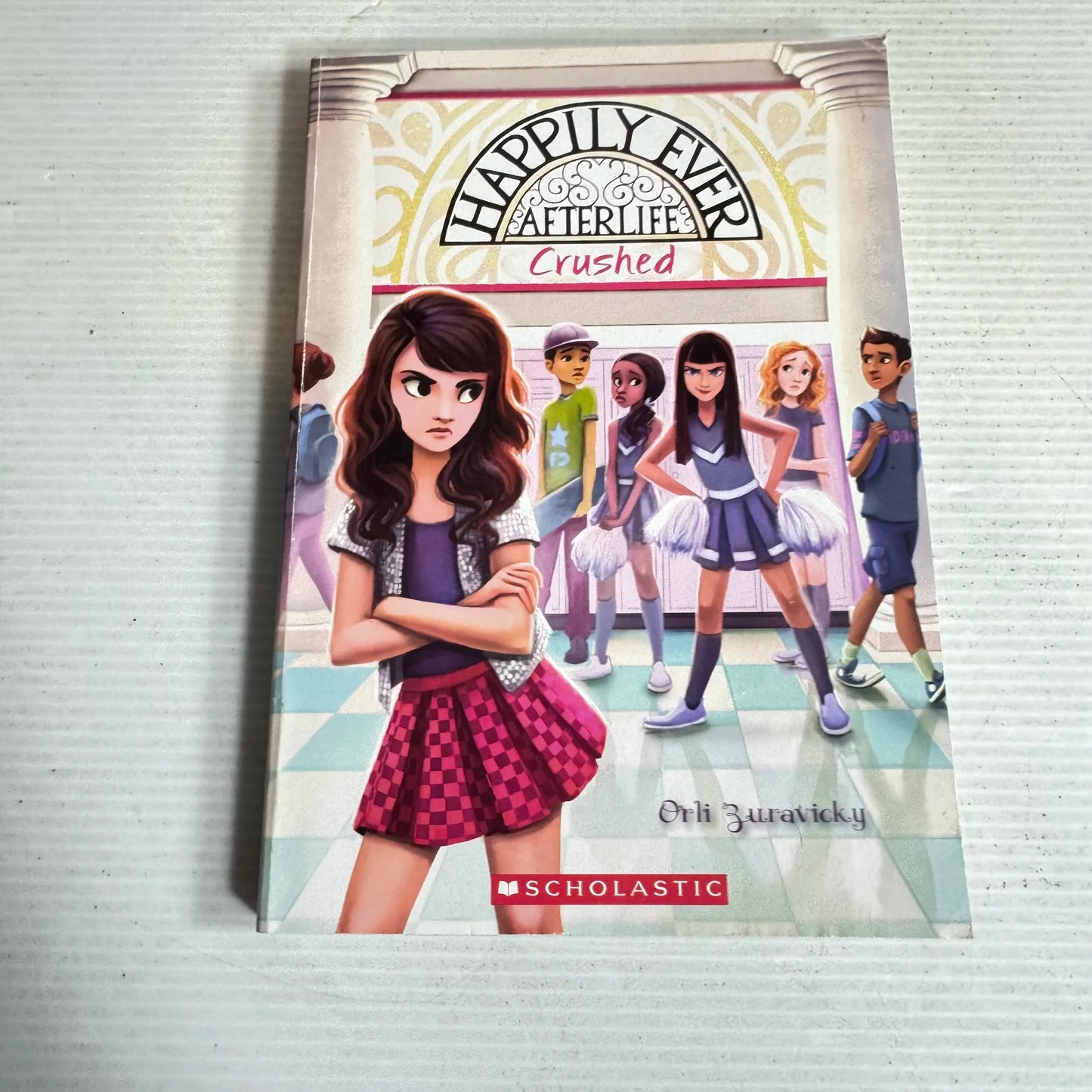 Happily Ever After : Crushed - Orli Zuravicky