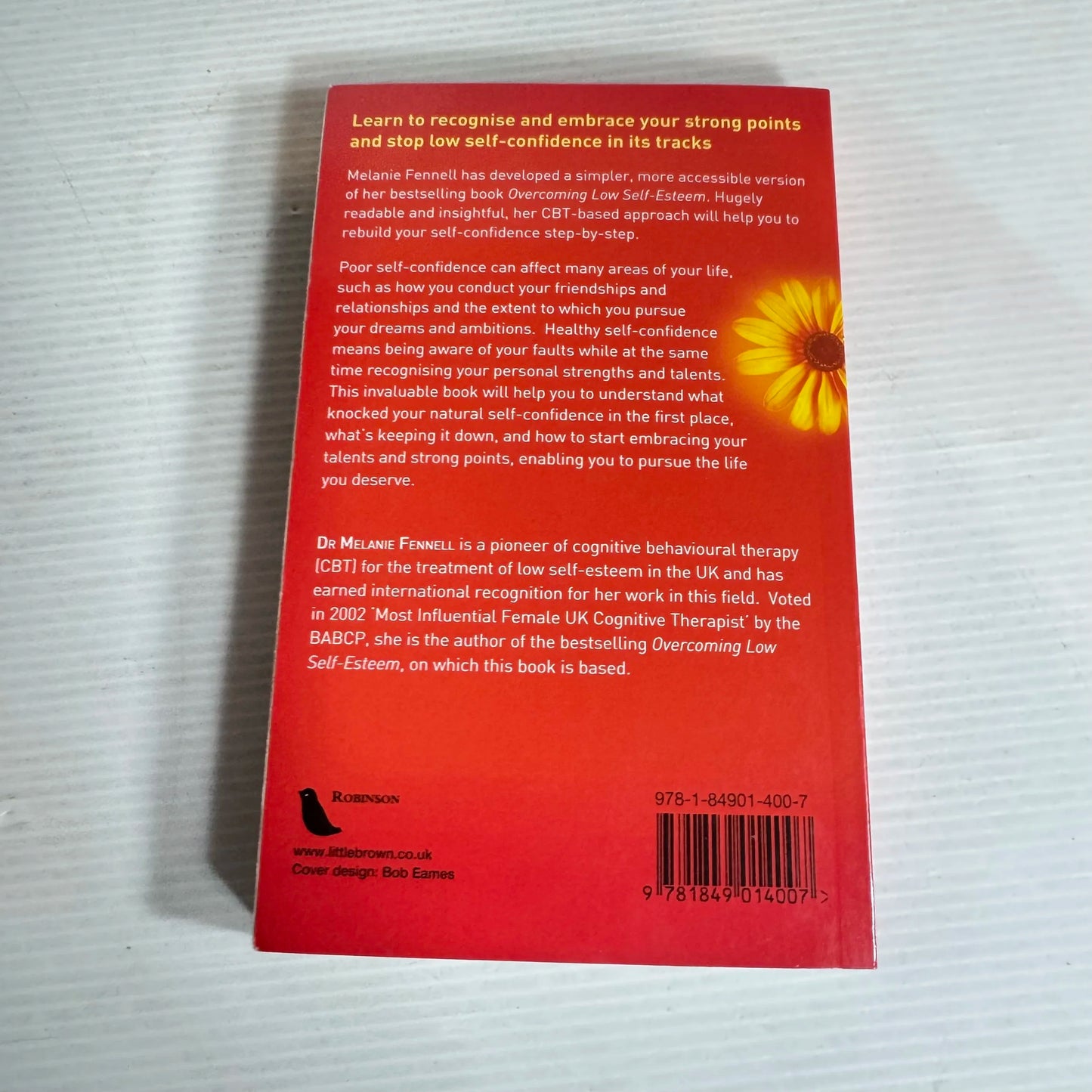 Boost Your Confidence : Improving Self-Esteem Step-By-Step - Melanie Fennell