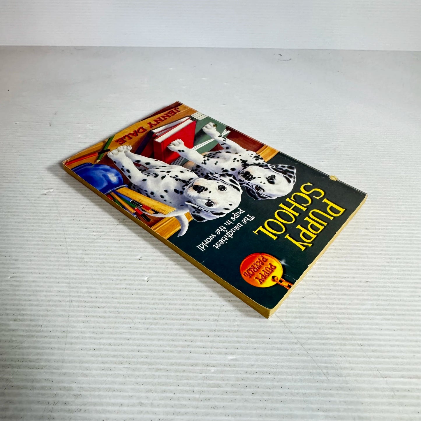 Puppy School : The Naughtiest Pups in the World! - Jenny Dale (Vintage 1998)