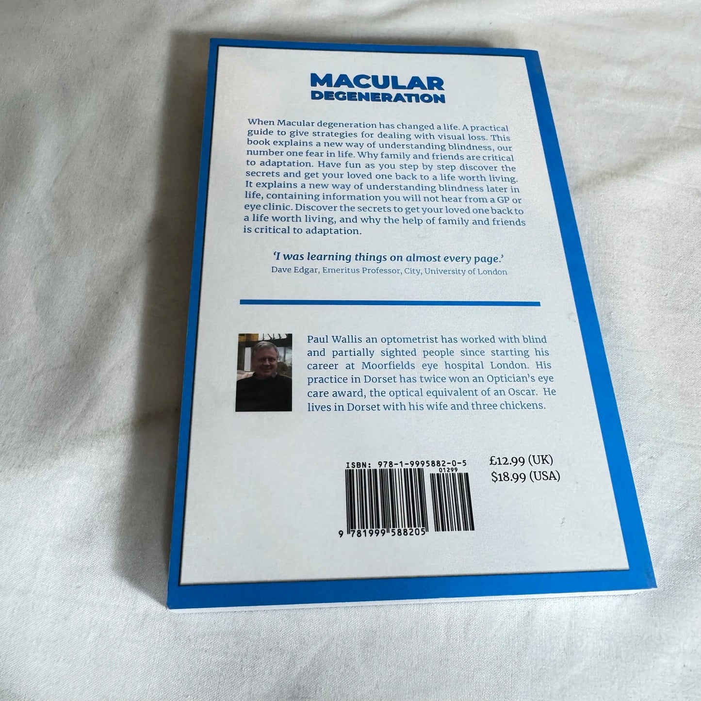 Macular Degeneration : A Guide to Help Someone You Love -  Paul Wallis