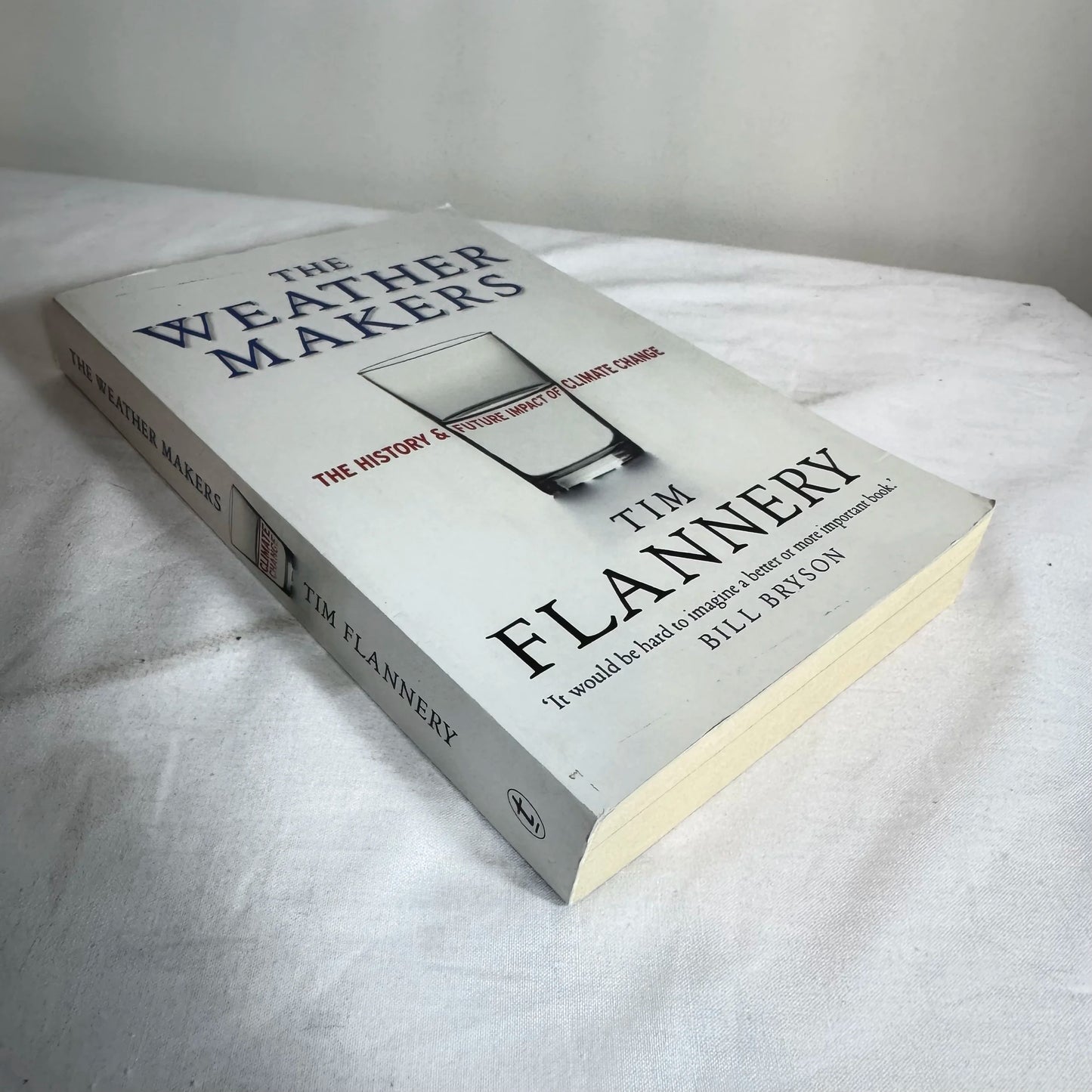 The Weather Makers - Tim Flannery