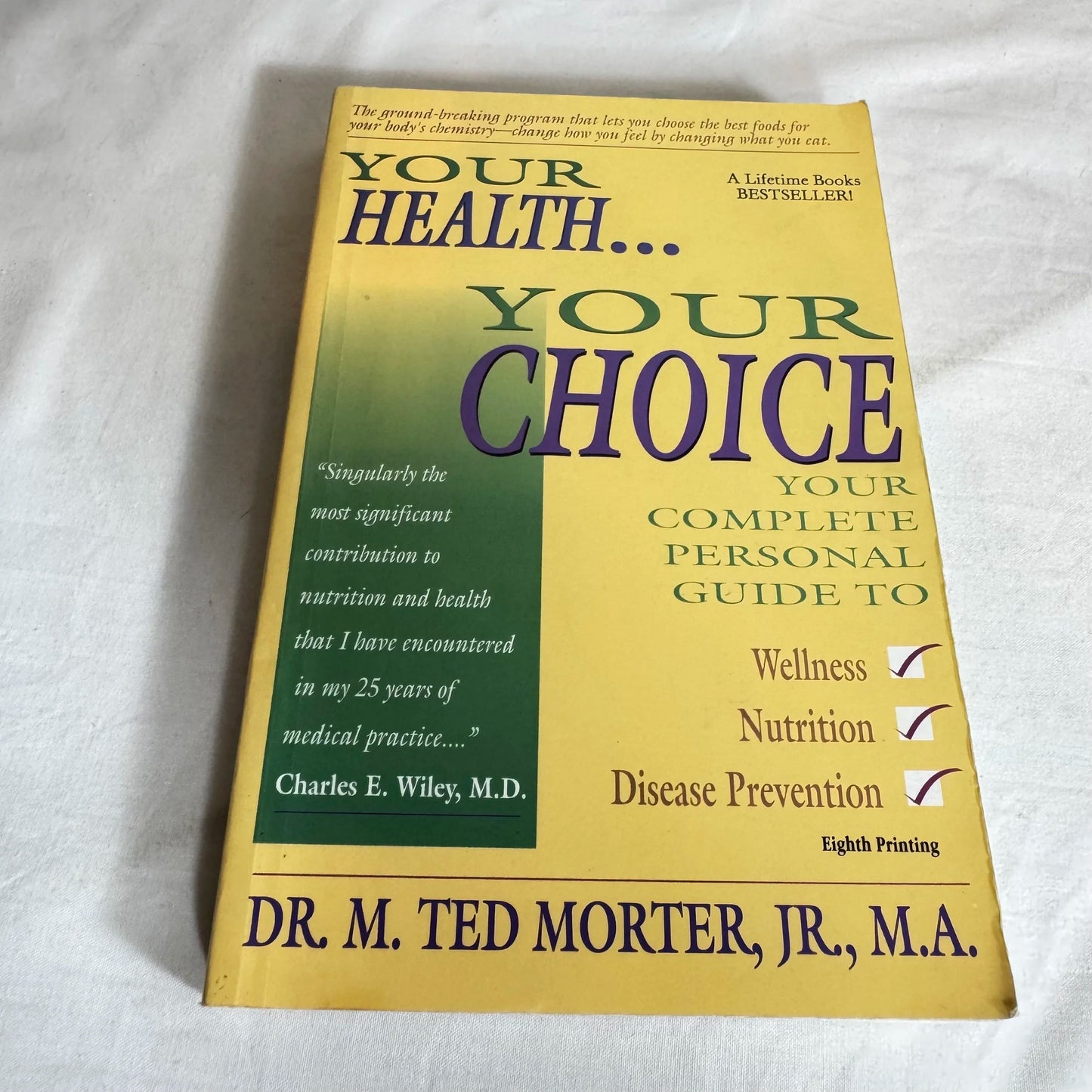 Your Health Your Choice -  Dr M. Ted Morter