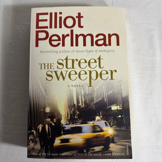 The Street Sweeper - Elliot Perlman