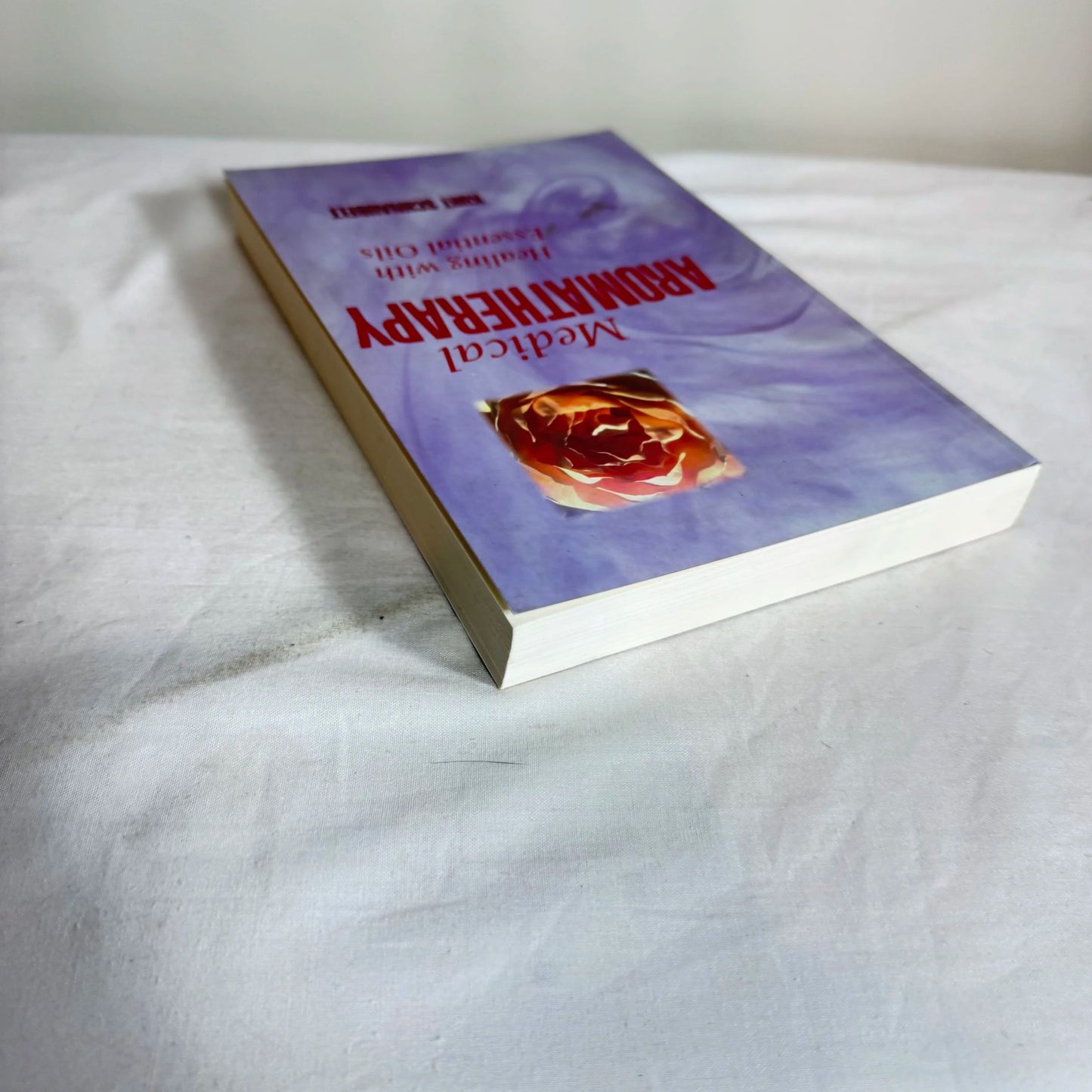 Medical Aromatherapy :Healing with Essential Oils - Kurt Schnaubelt