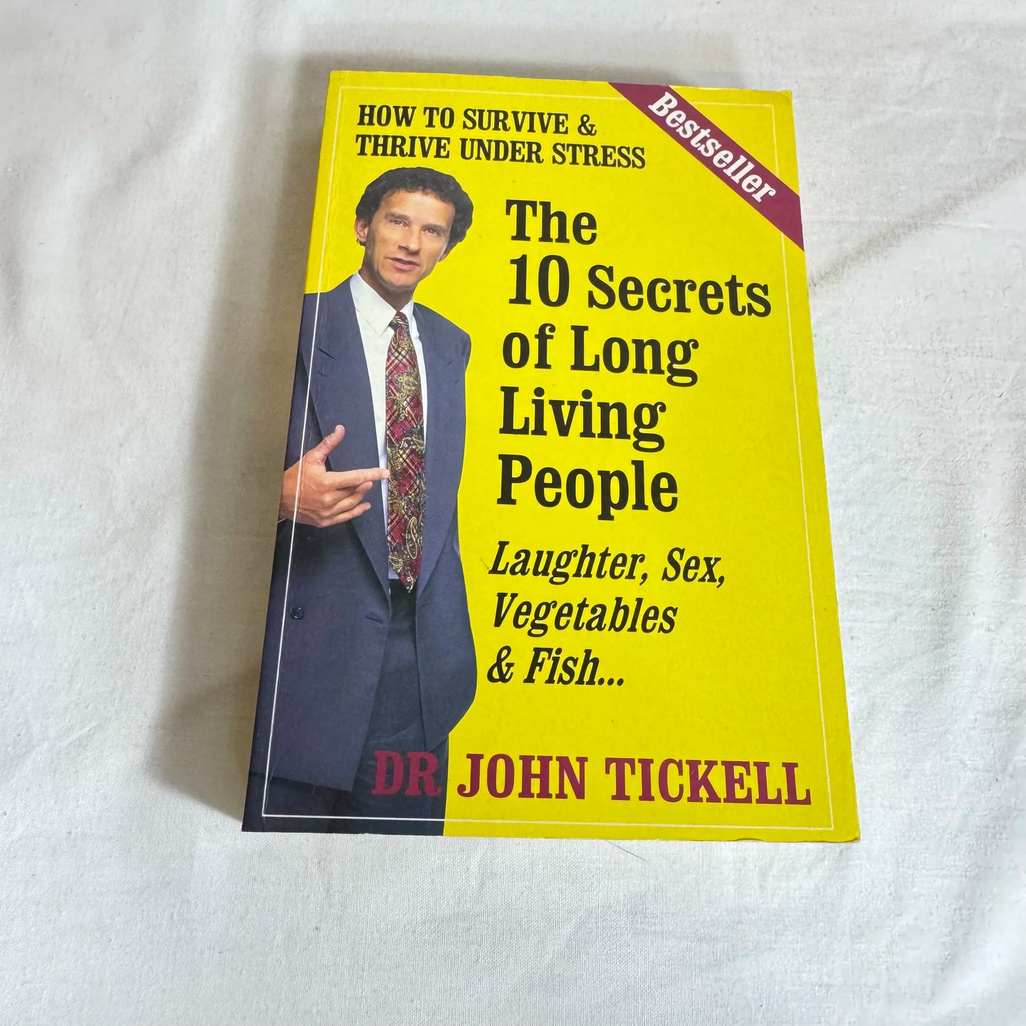 The 10 Secrets of Long Living People - Dr John Tickell
