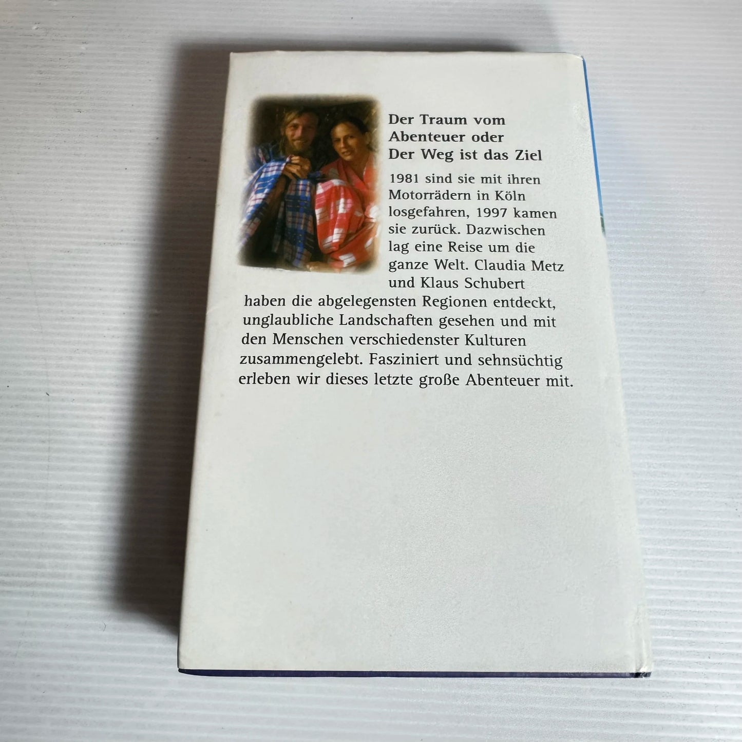 Around The World In 16 Years - Claudia Metz & Klaus Schubert (In German)