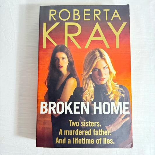 Broken Home - Roberta Kray