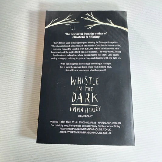 Whistle in the Dark - Emma Healey