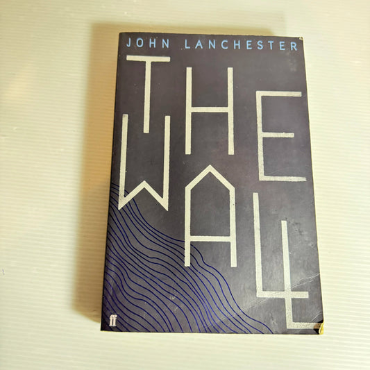 The Wall - John Lanchester