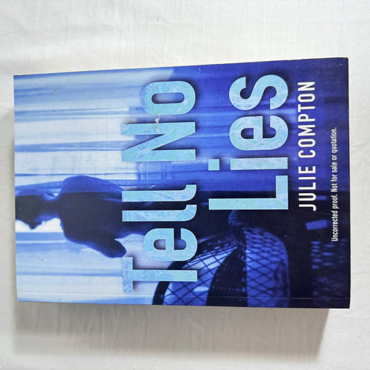 Tell No Lies - Julie Compton