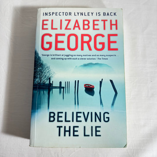 Believing The Lie - Elizabeth George