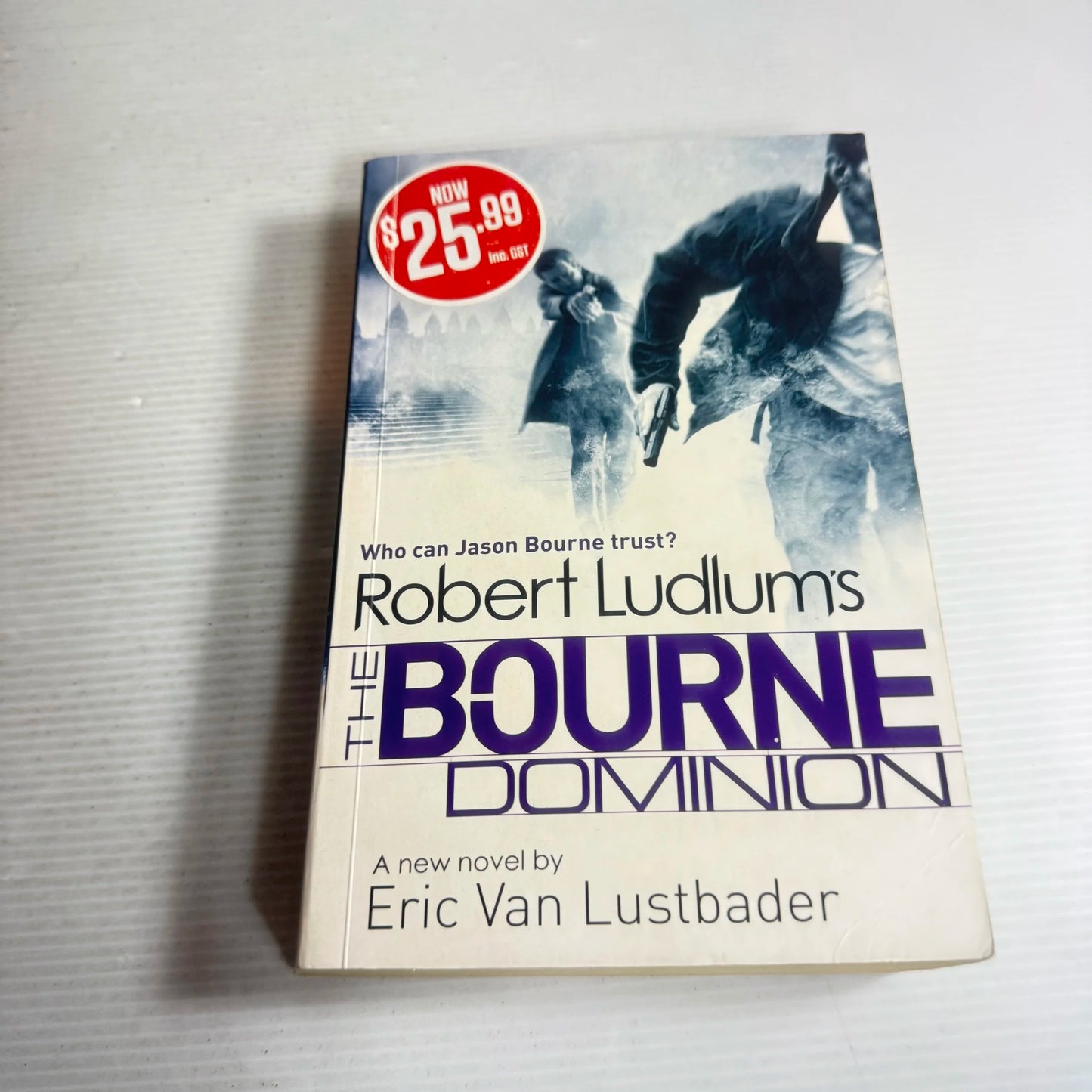 The Bourne Dominion - Eric Van Lustbader
