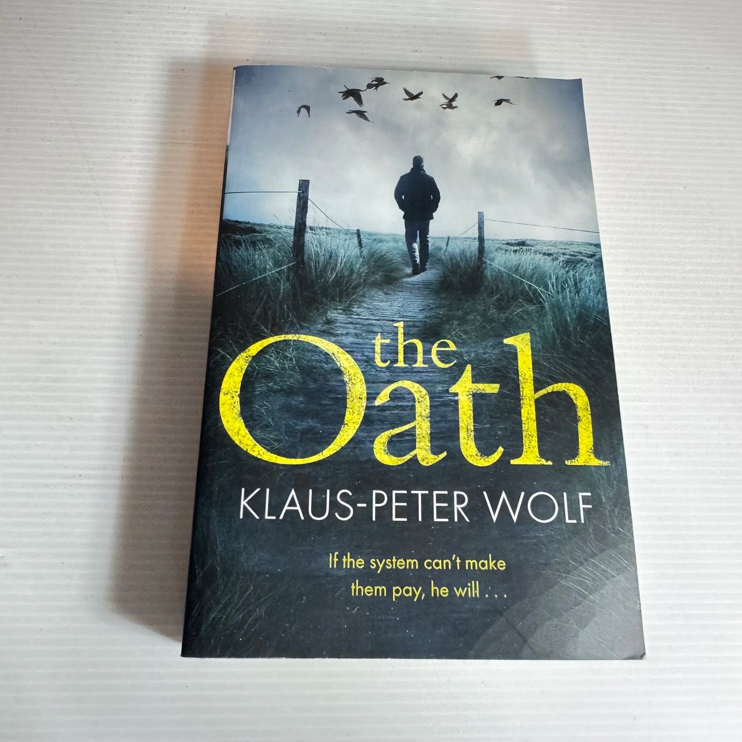 The Oath - Klaus-Peter Wolf