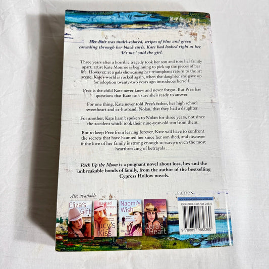Pack up the Moon - Rachael Herron