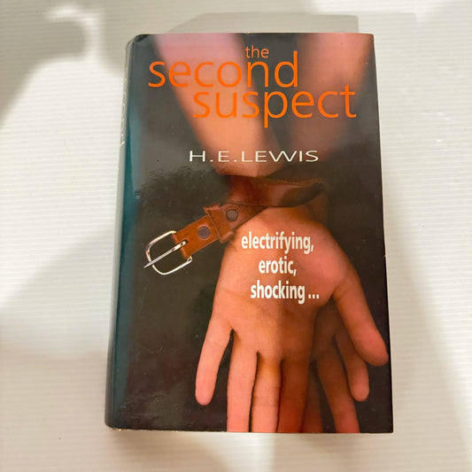 The Second Suspect - H. E. Lewis