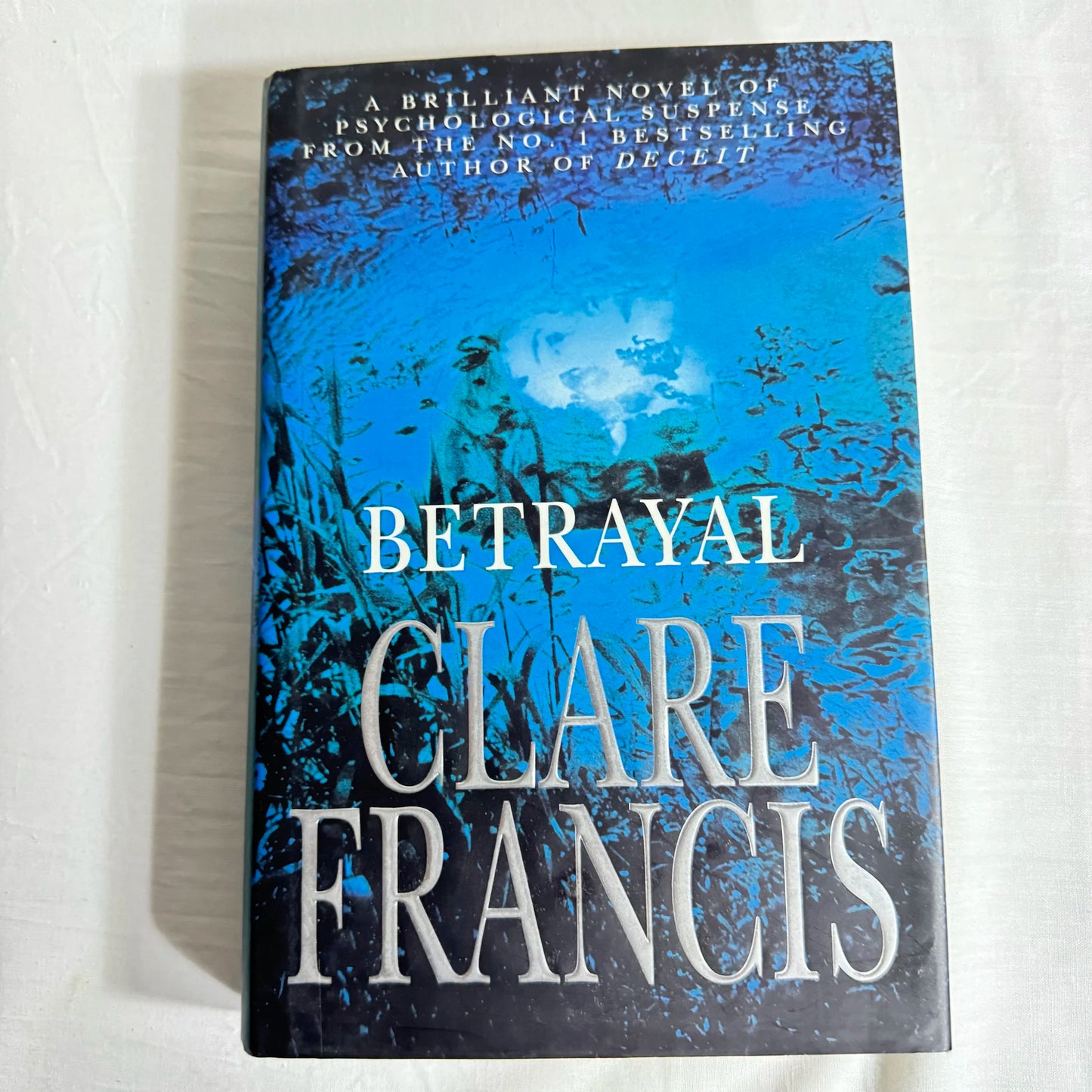 Betrayal - Clare Francis