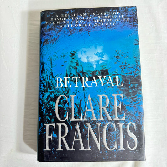 Betrayal - Clare Francis