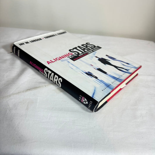 Aligning The Stars : How To Succeed When Professionals Drive Results